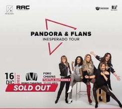 Cartel de Pandora & Flans en Tuxtla