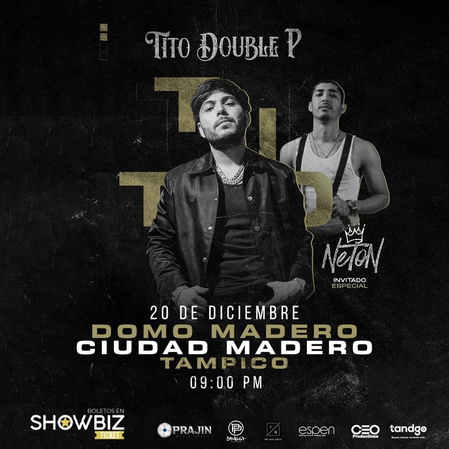 Cartel de Tito Double P en Ciudad Madero, Tamps.