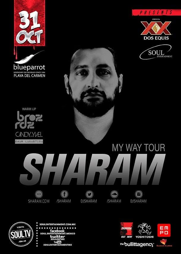 Cartel de Sharam en Playa del Carmen